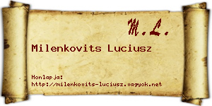 Milenkovits Luciusz névjegykártya